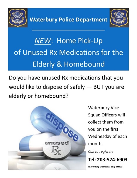 Home pick-up of unused medications.