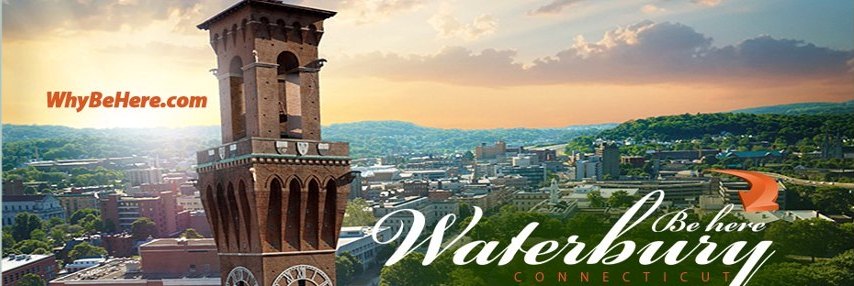 waterbury why be here waterbury why be here
